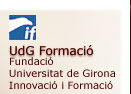 Fundació Universitat de Girona Innovació i Formació